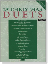 25 Christmas Duets , Piano‧Guitar‧Vocal 25 Christmas Duets , Piano‧Guitar‧Vocal