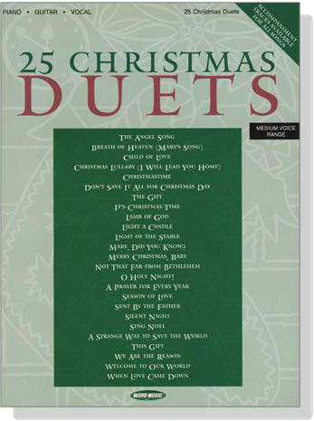 25 Christmas Duets , Piano‧Guitar‧Vocal 25 Christmas Duets , Piano‧Guitar‧Vocal