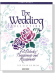 The Wedding Collection for Piano or Organ