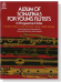 【Album of Sonatinas for Young Flutists】in Progressive Order for Flute & Piano 【Album of Sonatinas for Young Flutists】in Progressive Order for Flute & Piano