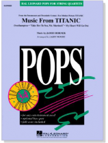 Pops【Music From TITANIC】for String Quartets Pops【Music From TITANIC】for String Quartets