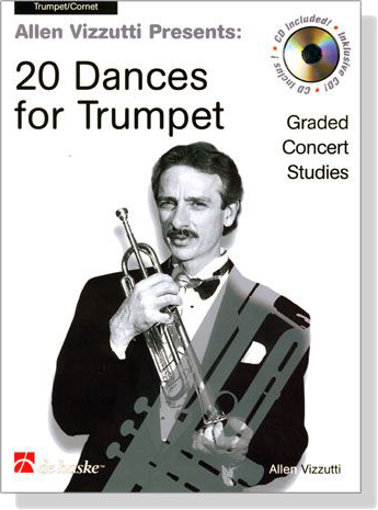 Allen Vizzutti Presents: 20 Dances for Trumpet【CD+樂譜】 Allen Vizzutti Presents: 20 Dances for Trumpet【CD+樂譜】