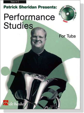 Patrick Sheridan Presents：Performance Studies【CD+樂譜】for Tuba in C