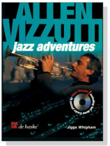 Allen Vizzutti : Jazz adventures【CD+樂譜】Trumpet Allen Vizzutti : Jazz adventures【CD+樂譜】Trumpet