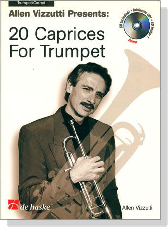 Allen Vizzutti Presents: 20 Caprices for Trumpet【CD+樂譜】