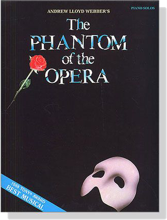 【The Phantom of the Opera】for Piano Solos