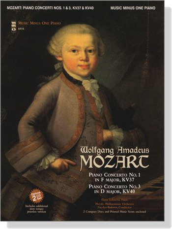 Mozart【2CD+樂譜】Piano Concerti Nos. 1 & 3, KV 37 & KV 40