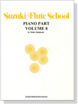 Suzuki Flute School 【Volume 8】Piano Part Suzuki Flute School 【Volume 8】Piano Part