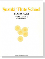 Suzuki Flute School 【Volume 9】Piano Part Suzuki Flute School 【Volume 9】Piano Part
