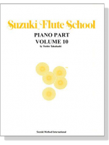 Suzuki Flute School 【Volume 10】Piano Part Suzuki Flute School 【Volume 10】Piano Part