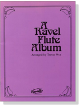 A【Ravel】Flute Album A【Ravel】Flute Album