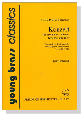 Georg Philipp Telemann【Konzert】für Trompete, 2 Oboen, Streicher und B.c.