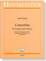Otto Nicolai【Concertino】für Trompete und Orchester Otto Nicolai【Concertino】für Trompete und Orchester