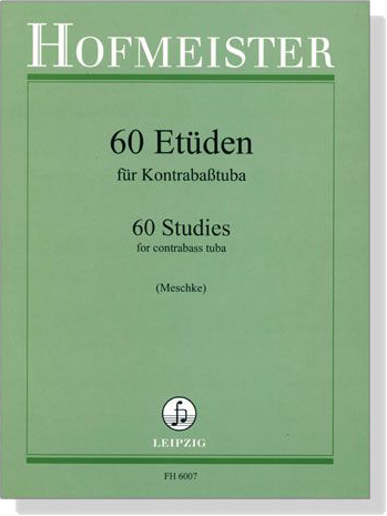 Meschke【60 Etüden】für Kontrababtuba