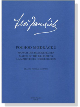 Leoš Janácek【Pochod Modracku】Flauto Piccolo e Piano Leoš Janácek【Pochod Modracku】Flauto Piccolo e Piano