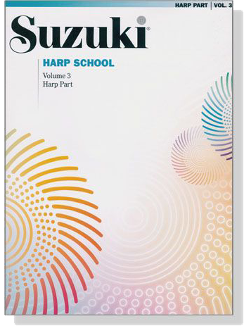 Suzuki Harp School - Harp Part, Volume 3