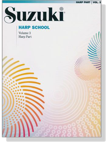 Suzuki Harp School - Harp Part, Volume 3 Suzuki Harp School - Harp Part, Volume 3