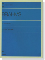 Brahms【Klavierwerke 1】for Piano/ブラームス ピアノ曲集 1 Brahms【Klavierwerke 1】for Piano/ブラームス ピアノ曲集 1