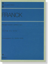 Franck【Premier Grand Caprice Op. 5】for Pianoフランク 第一グラン カプリス Franck【Premier Grand Caprice Op. 5】for Pianoフランク 第一グラン カプリス