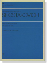 Shostakovich【Piano Concerto No. 2 in F major, Op. 102】ショスタコービッチ ピアノ協奏曲2 Shostakovich【Piano Concerto No. 2 in F major, Op. 102】ショスタコービッチ ピアノ協奏曲2