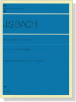 J.S. Bach【The Goldberg Variations】ゴールトベルク変奏曲 for Piano J.S. Bach【The Goldberg Variations】ゴールトベルク変奏曲 for Piano