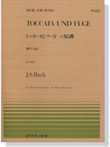 J.S. Bach Toccata und Fuge , BWV 565 , d-moll／トッカータとフーガ ニ短調 für Klavier