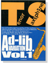 Tenor Saxophone Ad-lib. Variation Vol. 1 テナー・サックスアドリブ・ヴァリエーション １