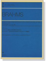 Brahms【Variationen über ein Thema von Joseph Haydn, Op.56b】für zwei Klaviere【5 Walzer , aus Op. 39】für Klavier zu vier Händen,Fassung für zwei Klaviere bearbeitet vom Komponisten Brahms【Variationen über ein Thema von Joseph Haydn, Op.56b】für zwei Klaviere【5 Walzer , aus Op. 39】für Klavier zu vier Händen,Fassung für zwei Klaviere bearbeitet vom Komponisten