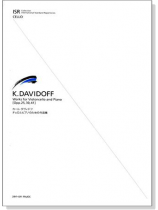 K.Davidoff 【Works for Violoncello and Piano】Op.25 , Op. 30 , Op. 41 K.Davidoff 【Works for Violoncello and Piano】Op.25 , Op. 30 , Op. 41