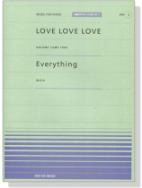 DREAMS COME TRUE LOVE LOVE LOVE／MISIA Everything for Piano  [PPP003]