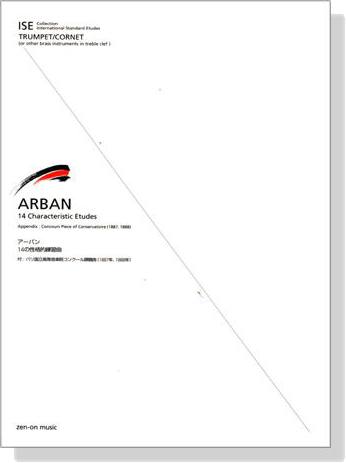 Arban【14 Characteristic Etudes】アーバン:14の性格的練習曲 Trumpet / Cornet Arban【14 Characteristic Etudes】アーバン:14の性格的練習曲 Trumpet / Cornet
