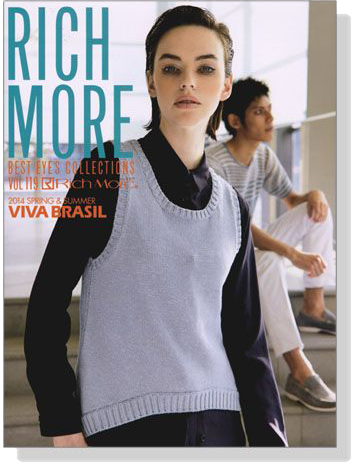 Rich More Best Eye's Collections【Vol. 119】2014 Spring & Summer Viva Brasil