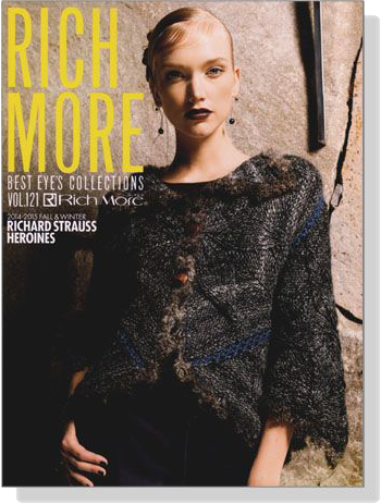 Rich More Best Eye's Collections【Vol. 121】2014-2015 Fall & Winter Richard Strauss Heroines