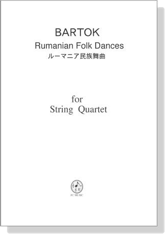 Bartok ルーマニア民族舞曲 for String Quartet Bartok ルーマニア民族舞曲 for String Quartet