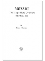 Mozart 歌劇「魔笛」序曲 for Piano 4 Hands Mozart 歌劇「魔笛」序曲 for Piano 4 Hands