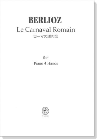 Berlioz ローマの謝肉祭 for Piano 4 Hands