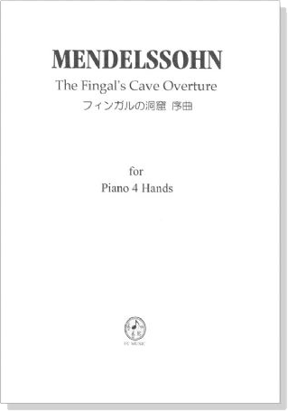 Mendelssohn フィンガルの洞窟 序曲 for Piano 4 Hands