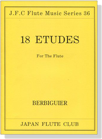 Berbiguier【18 Etudes】for the Flute