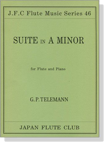 G.P. Telemann【Suite in A Minor】for Flute and Piano