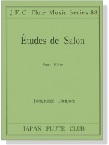 Johannes Donjon【Études de Salon】Pour Flûte Johannes Donjon【Études de Salon】Pour Flûte