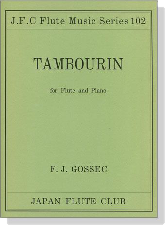F. J. Gossec【Tambourin】for flute and Piano