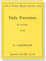 G. Gariboldi【Daily Exercises , Op. 89】for the Flute G. Gariboldi【Daily Exercises , Op. 89】for the Flute
