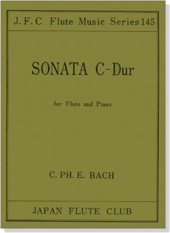 C. PH. E. Bach【Sonata , C-Dur】for Flute and Piano