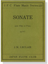 J.M. Leclair【Sonate , Op. 9-7】pour Flûte et Piano J.M. Leclair【Sonate , Op. 9-7】pour Flûte et Piano