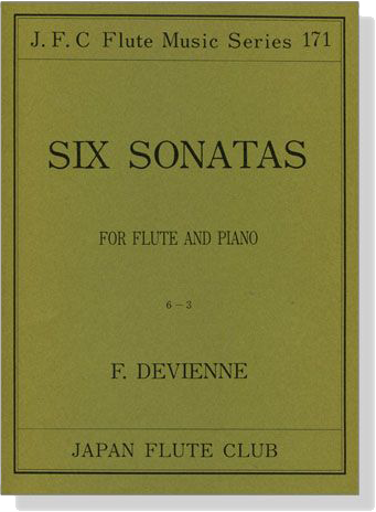 F. Devienne【Six Sonatas , 6-3】for Flute and Piano