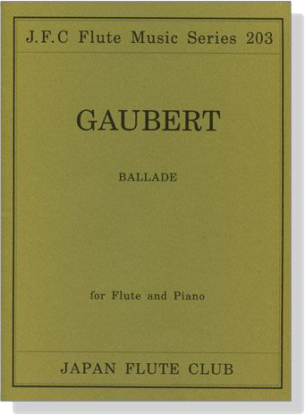 Gaubert【Ballade】for Flute and Piano