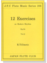 R. Tillmetz【12 Exercises】on Modern Rhythm , Op. 54 Vol. 2