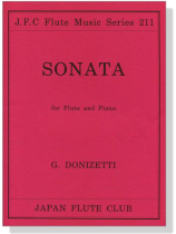 G.  Donizetti【Sonata g-moll】for Flute and Piano G.  Donizetti【Sonata g-moll】for Flute and Piano