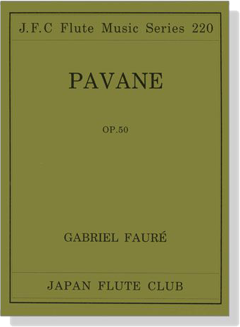 Faure【Pavane Op. 50】for Flute and Piano