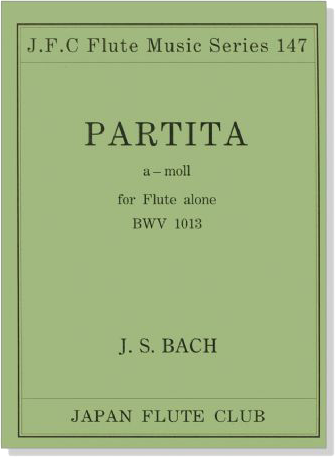 J. S. Bach【Partita a-moll , BWV 1013】for Flute alone